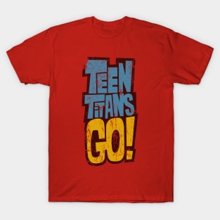 Teen Titans Go! Logo (weathered and worn) T-Shirt